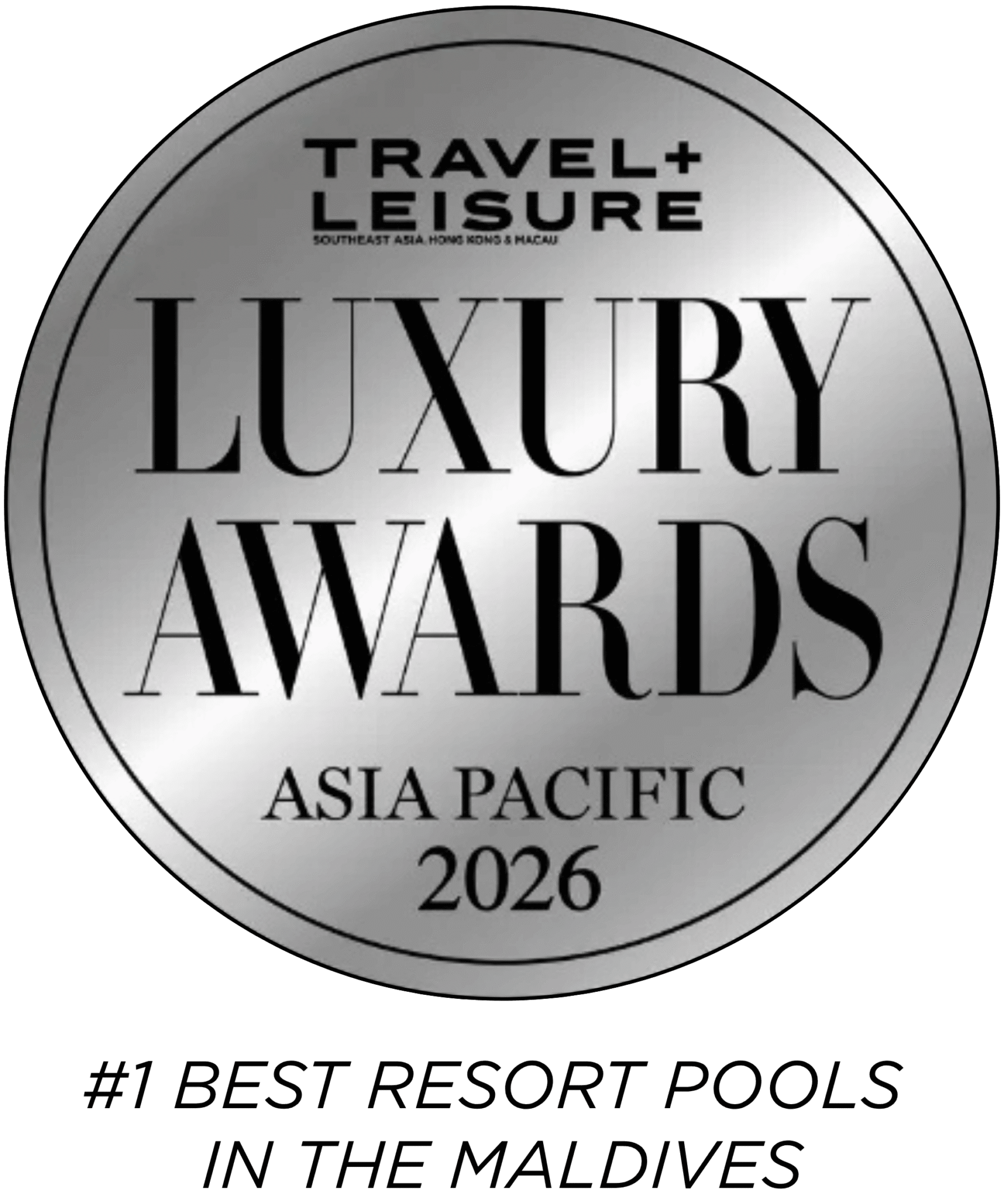 Travel + Leisure Asia Luxury Awards 2026 #1 BEST POOL IN THE MALDIVES