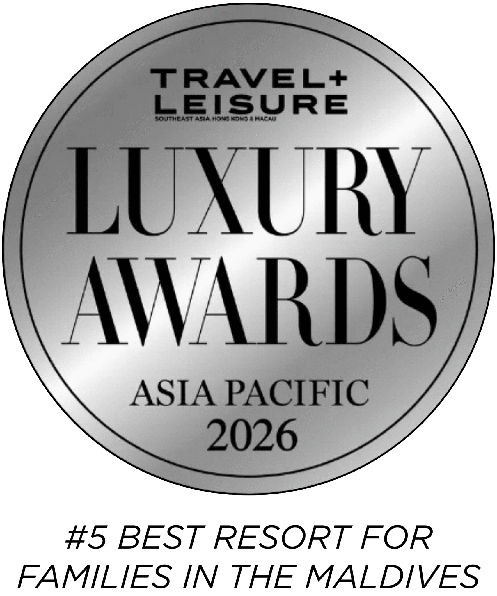 Travel + Leisure Asia Luxury Awards 2026 #5 BEST RESORT FOR FAMILIES